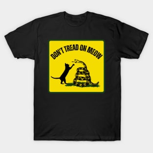 Don't Tread On Meow T-Shirt